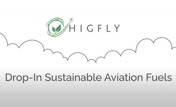 HIGFLY Drop-in Sustainable Aviation Fuel